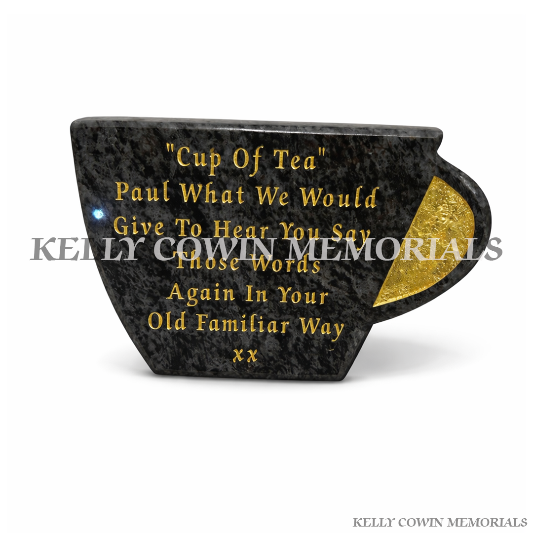Blue Lagoon granite cup of tea memorial plaque engraved in gold lettering by Kelly Cowin Memorials Ireland
