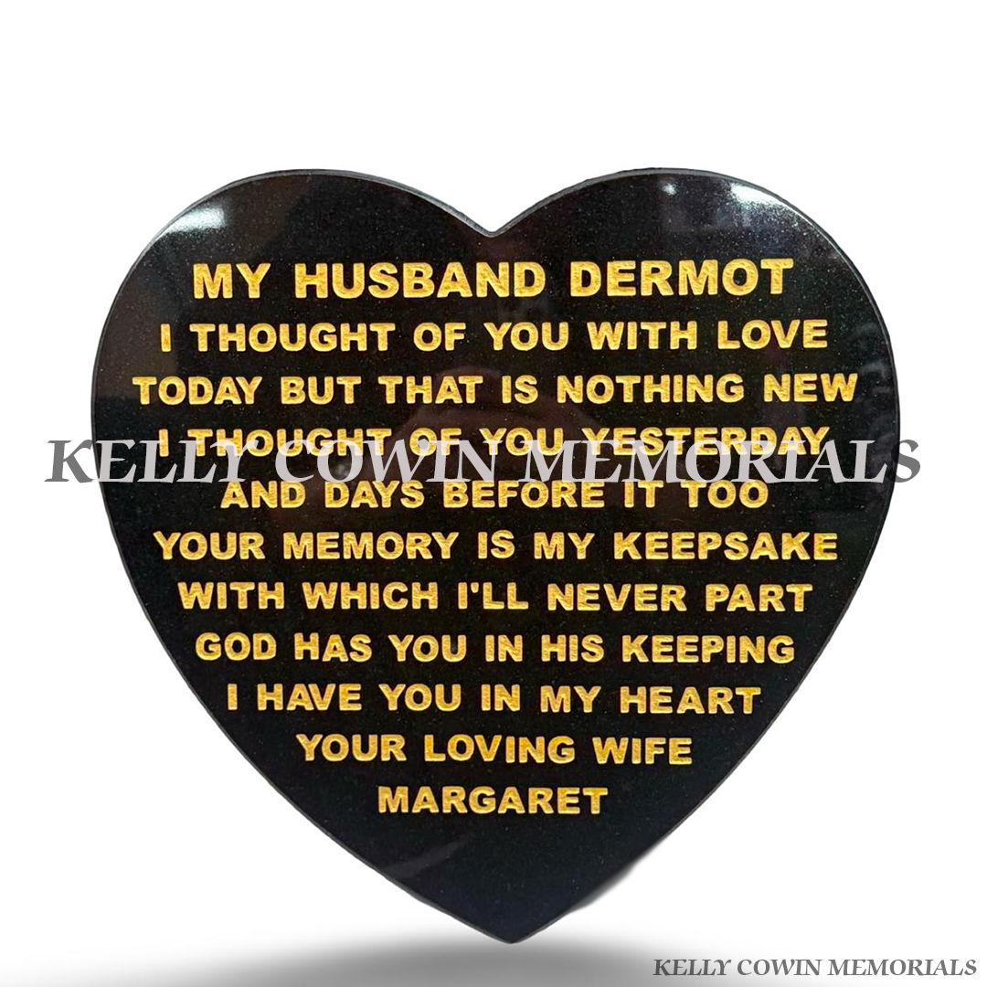 12 inch black granite heart memorial plaque with personalised gold engraved wording by Kelly Cowin Memorials Dublin Ireland.