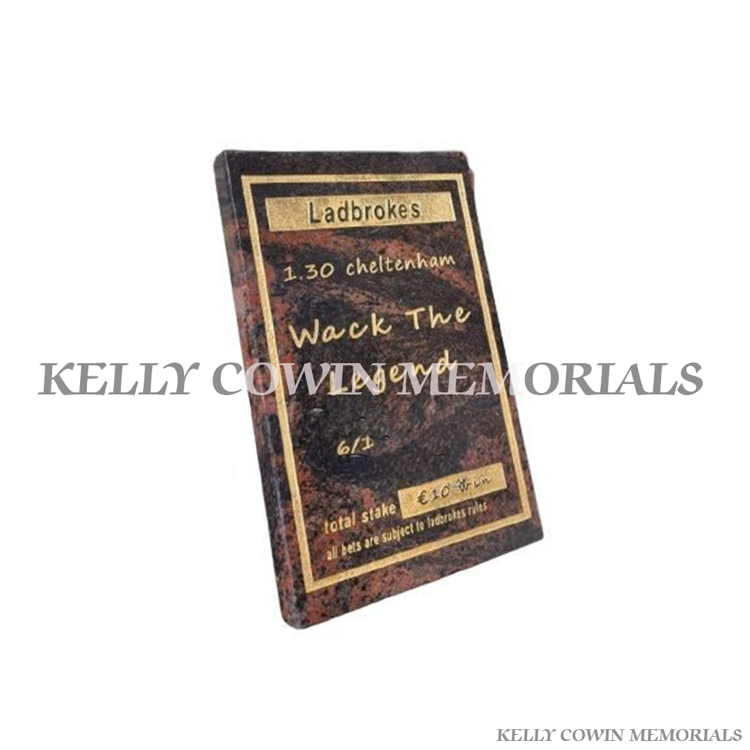 Pandora granite betting slip style memorial plaque engraved with personalised wording by Kelly Cowin Memorials Ireland